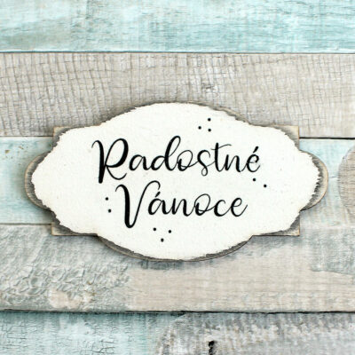 Cedulka "Radostné Vánoce" - barva bílá s patinou