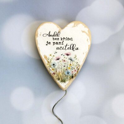Dřevěné srdíčko "Paní učitelce" se zápichem
