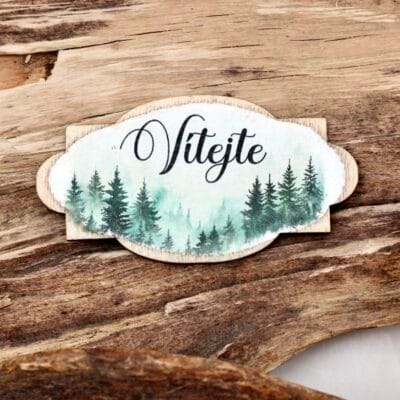 Cedulka "Vítejte" - les